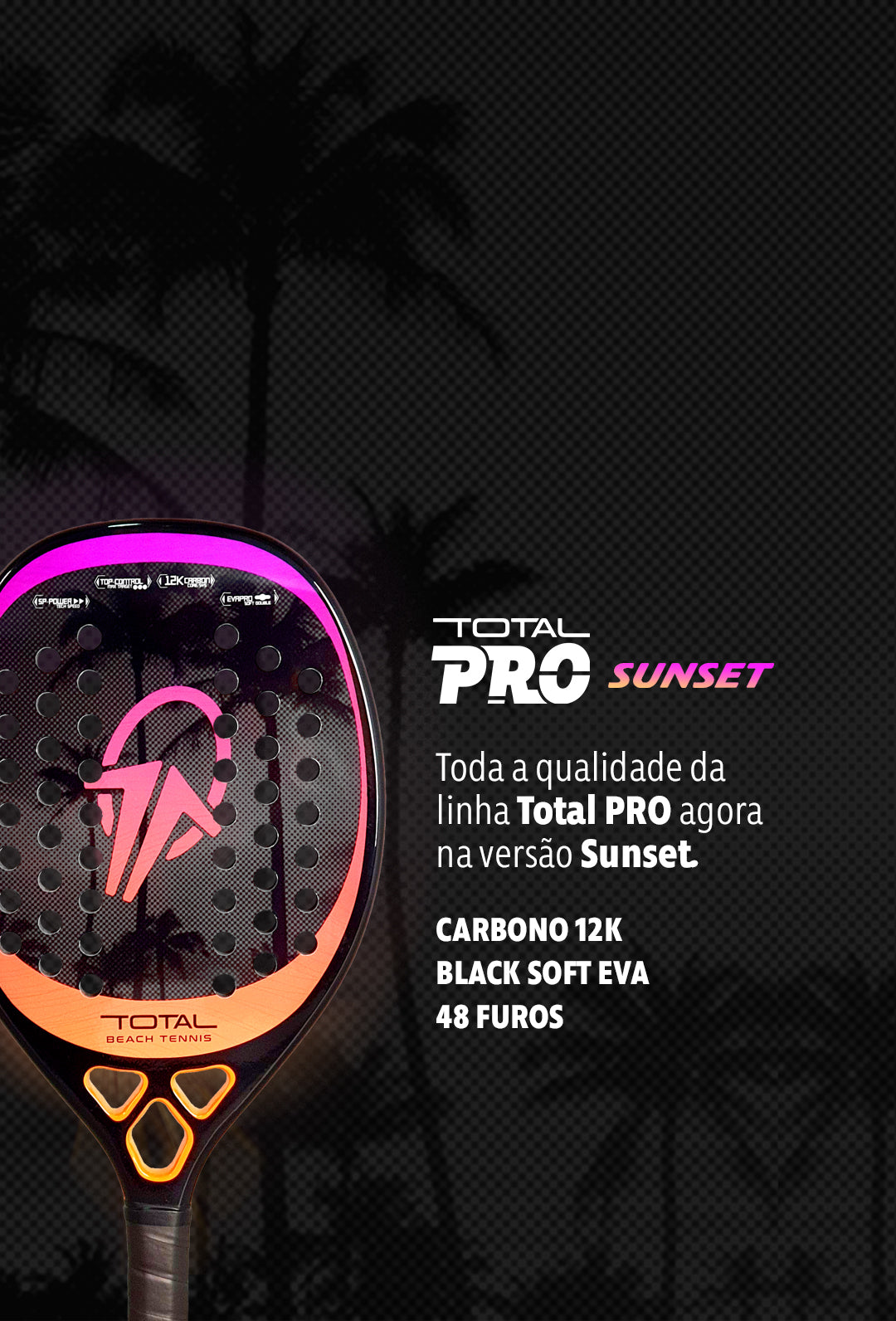 Raquete Beach Tennis Carbono 12k Total Pro Sunset + Capa